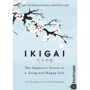 IKIGAI by Albert Liebermann  Hector Garcia