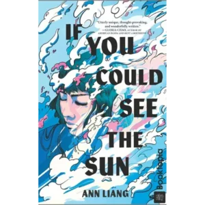 If You Could See the Sun by Ann Liang