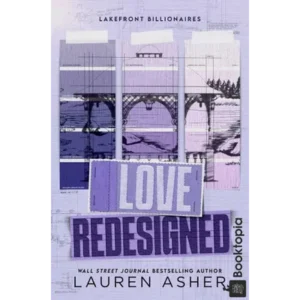 Love Redesigned by Lauren Asher