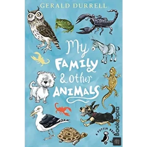 My Family And Other Animals by Gerald Durrell