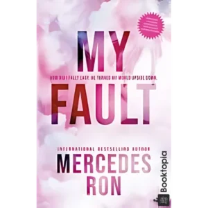 My Fault (Culpable 1) by Mercedes Ron