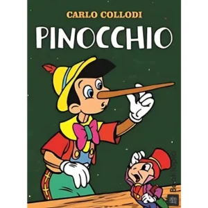 Pinocchio by Carlo Collodi