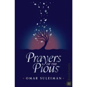 Prayers of the Pious by Omar Suleiman