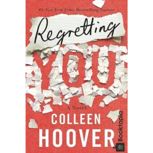 Regretting You by Colleen Hoover