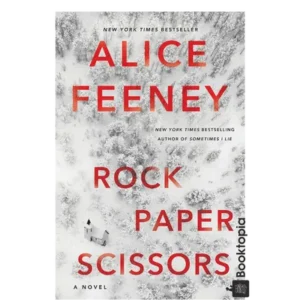 Rock Paper Scissors by Alice Feeney