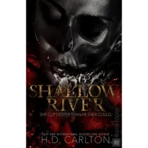 Shallow River by H.D. Carlton