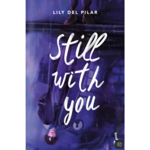 Still with you by Lily DelPilar