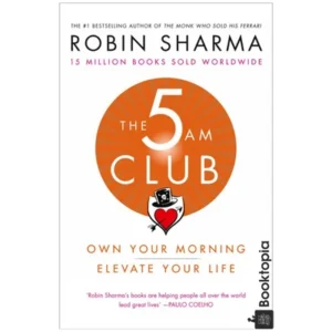 The 5 Am Club by Robin Sharma