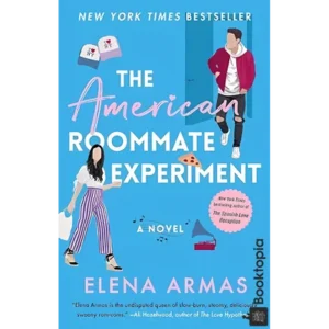 The American Roommate Experiment by Elena Armas