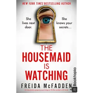 The Housemaid Is Watching by Freida McFadden