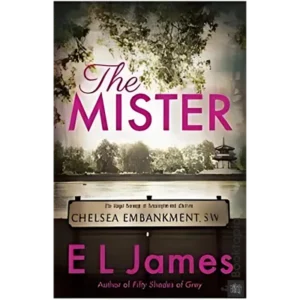 The Mister by E. L. James