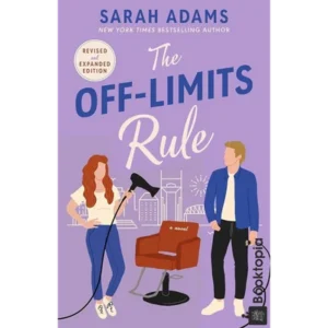 The Off Limits Rule by Sarah Adams