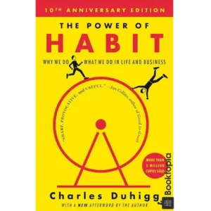 The Power Of Habit by Charles Duhigg