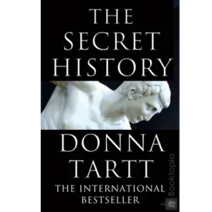 The Secret History by Donna Tartt