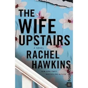 The Wife Upstairs by Rachel Hawkins
