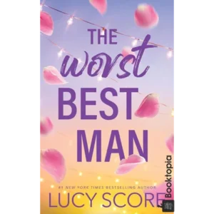 The Worst Best Man by Lucy Score