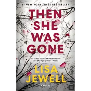 Then She Was Gone by Lisa Jewell
