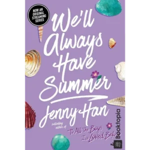 Well Always Have Summer by Jenny Han