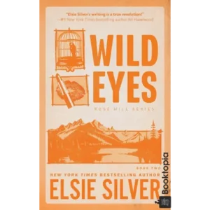 Wild Eyes (Rose Hill #2) by Elsie Silver