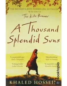 A Thousand Splendid Suns by Khaled Hosseini