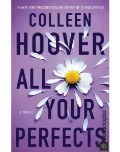 All Your Perfects by Colleen Hoover