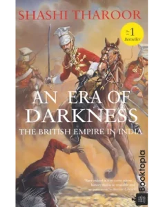 An Era Of Darkness by Shashi Tharoor
