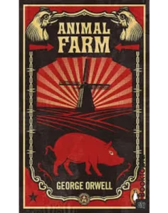 Animal Farm by George Orwell