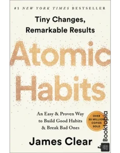 Atomic Habits by James Clear
