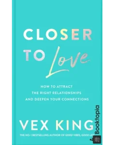 Closer to Love by Vex King