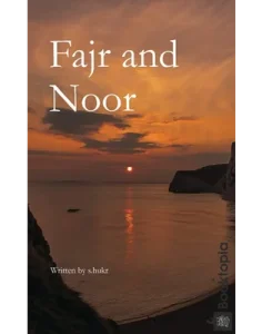 Fajr and Noor by S.hukr