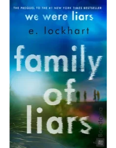 Family of Liars by E. Lockhart