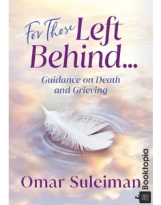 For Those Left Behind by Omar Suleiman