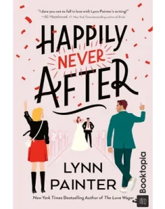 Happily Never After by Lynn Painter