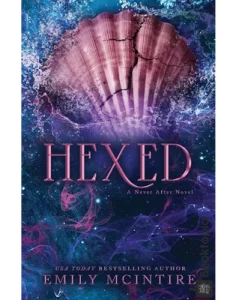 Hexed by Emily McIntire