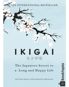 IKIGAI by Albert Liebermann & Hector Garcia