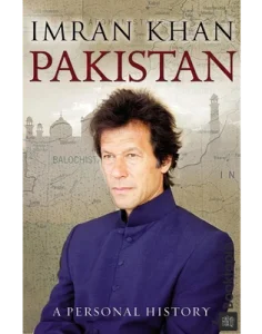 Pakistan_ A Personal History by Imran Khan