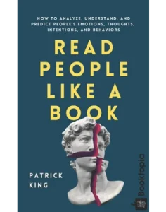 Read People Like a Book by Patrick King