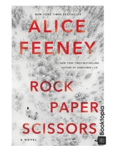 Rock Paper Scissors by Alice Feeney