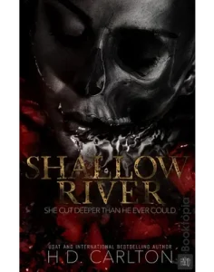 Shallow River by H.D. Carlton