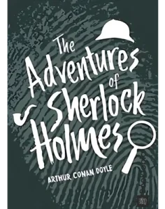 The Great Adventures of Sherlock Holmes by Sir Arthur Conan Doyle