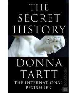 The Secret History by Donna Tartt