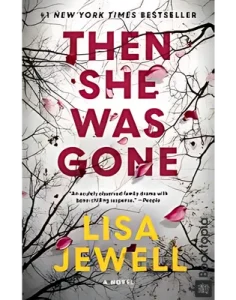 Then She Was Gone by Lisa Jewell