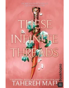 These Infinite Threads by Tahereh Mafi