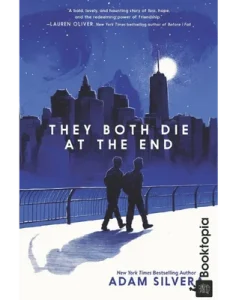 They Both Die at the End by Adam Silvera