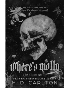 Where's Molly by H.D. Carlton